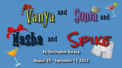 Auditions - Vanya and Sonia and Masha and Spike